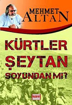 Kürtler Şeytan Soyundan mı?