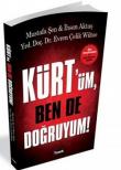 Kürt'üm, Ben De Doğruyum!