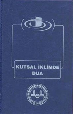 Kutsal İklimde Dua