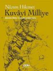 Kuvayi Milliye  Abidin Dino'nun Desenleriyle