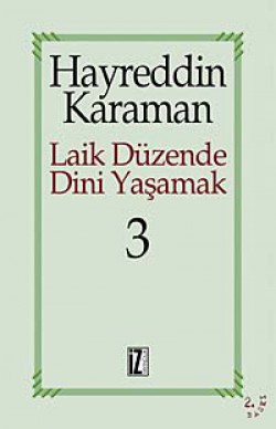 Laik Düzende Dini Yaşamak 3