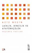 Laiklik, Dincilik ve Atatürkçülük