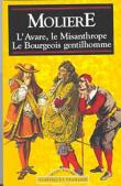 L'Avare, Le Misanthrope, Le Bourgeois Gentilhomme