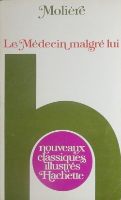 Le Medecin Malgre Lui (5-D-5)