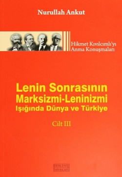 Lenin Sonrasının Marksizmi-Leninizmi Işığında Düny