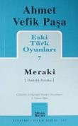 Meraki / Eski Türk Oyunları 7