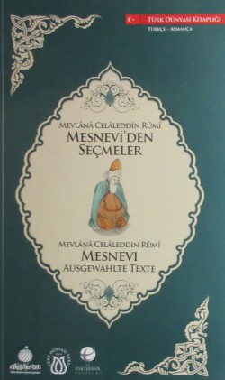 Mesnevi'den Seçmeler (Türkçe-Almanca)