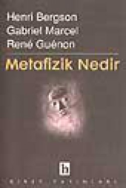 Metafizik Nedir?