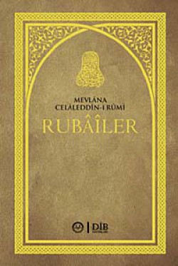 Mevlana'dan Rubailer