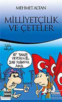 Milliyetçilik ve Çeteler