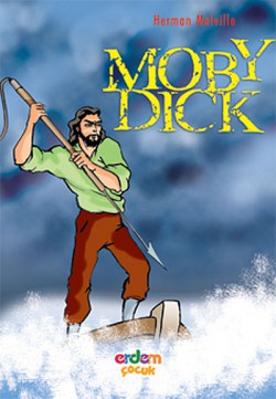 Moby Dick/Dünya Çocuk Klasikleri