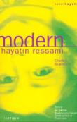 Modern Hayatın Ressamı