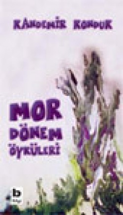 Mor Dönem Öyküleri