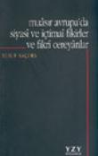 Muasır Avrupa'da Siyasi ve İçtimai Fikirler ve Fikri Cereyanlar