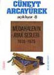 Müdahalenin Ayak Sesleri