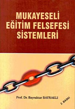 Mukayeseli Eğitim Felsefesi Sistemleri