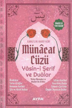 Münacat Cüzü Yasin-i Şerif ve Dualar (Fihristli-Or