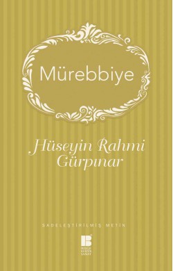 Mürebbiye (Sadeleştirilmiş Metin)