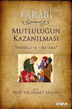 Mutluluğun Kazanılması (Tahsilu's-Sa'ada)