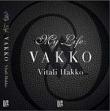 My Life: Vakko