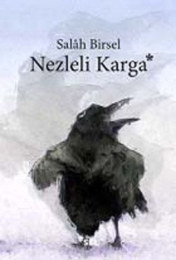 Nezleli Karga / Binbir Gece Denemeleri -3