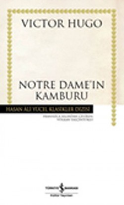 Notre Dame'ın Kamburu (Ciltli)