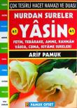 Nurdan Sureler 41 Yasin (Kod:137/P12)  Çok Tesirli Hacet Namazı ve Duası