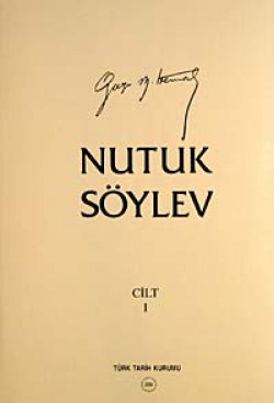 Nutuk - Söylev Cilt-1