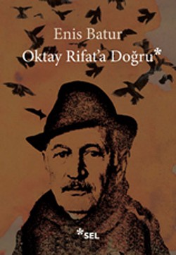 Oktay Rifat'a Doğru