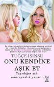 Onu Kendine Aşık Et