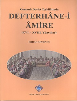 Osmanlı Devlet Teşkilatında Defterhane-i Amire (XV