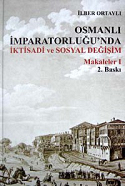 Osmanlı İmparatorluğu'nda İktisadi ve Sosyal Değiş