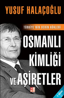 Osmanlı Kimliği ve Aşiretler