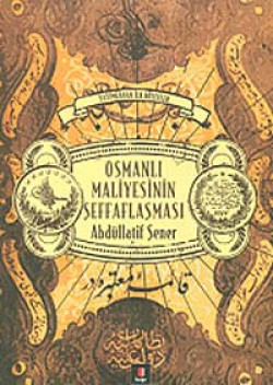 Osmanlı Maliyesinin Şeffaflaşması