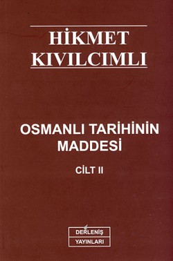 Osmanlı Tarihinin Maddesi Cilt II