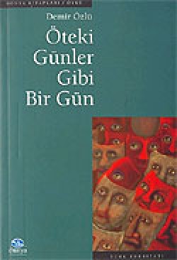 Öteki Günler Gibi Bir Gün