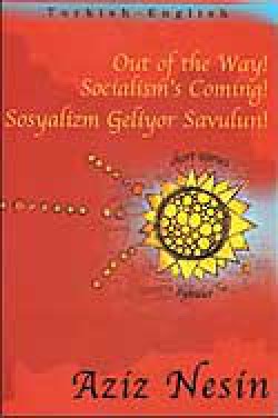 Out of the Way! Socialism's Coming! - Sosyalizm Ge