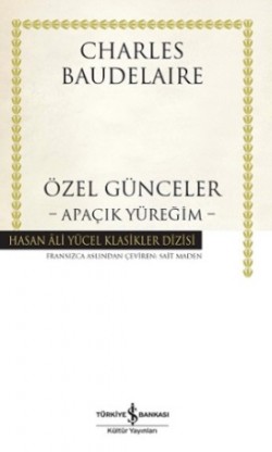 Özel Günceler - Apaçık Yüreğim (Ciltli)