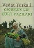 Özgürlük İçin Kürt Yazıları