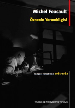 Öznenin Yorumbilgisi College De France Dersleri (1