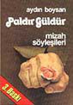 Paldır Güldür 'Mizah Söyleşileri'