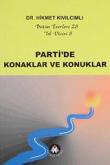 Parti'de Konaklar ve Konuklar / Yol Dizisi