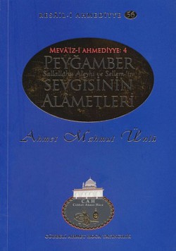 Peygamber Sevgisinin Alametleri / Resail-i Ahmediy