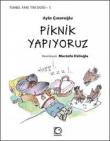 Piknik Yapıyoruz