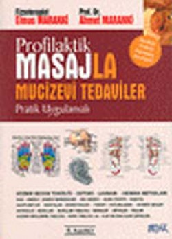 Profilaktik Masajla Mucizevi Tedaviler  Pratik Uyg