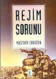 Rejim Sorunu