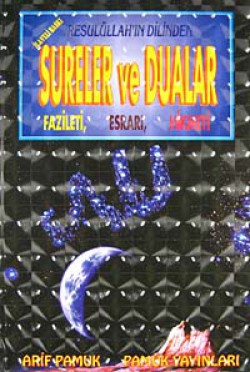 Resulüllah'ın Dilinden İlaveli Sureler ve Dualar, 