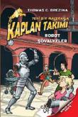 Robot Şövalyeler / Kaplan Takımı