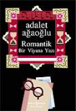 Romantik / Bir Viyana Yazı (Ciltsiz)