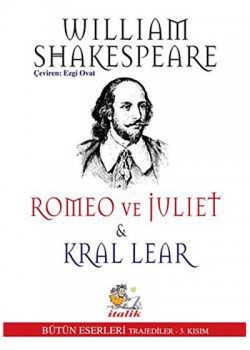 Romeo - Juliet ve Kral Lear